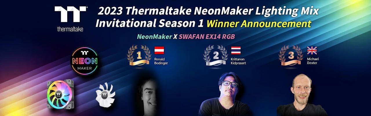 More information about "Thermaltake Reveals the Top 3 Winners of 2023 NeonMaker Lighting Mix Invitational Season 1"